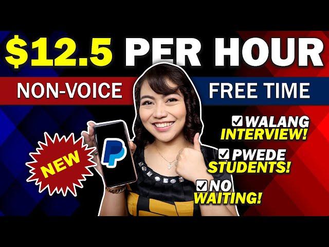 EARN ₱625/HR [$12.5] FREE TIME NON-VOICED ONLINE JOB: Pwede STUDENTS! WORK FROM ANYWHERE & ANYTIME!