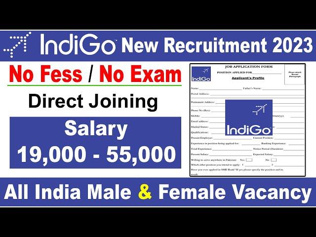 Indigo airlines job vacancy 2023 | Airlines job vacancy 2023 | How to apply | Airport job 2023