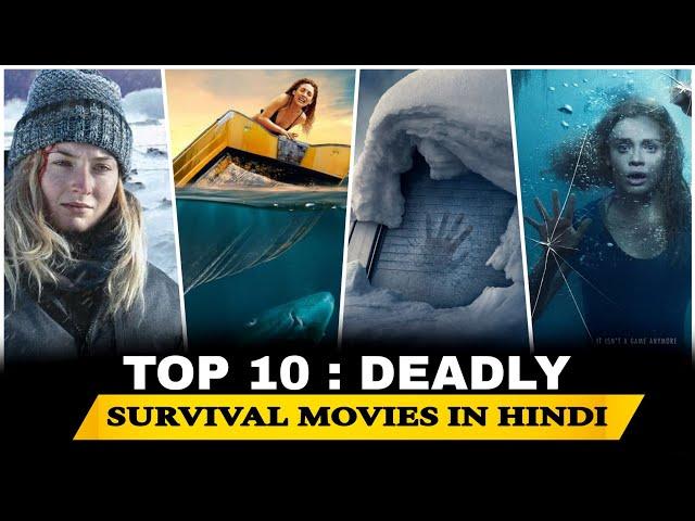 Top 10 Best Survival Movies In Hindi | Survival Movies 2024 | New Survival Thriller Movies |