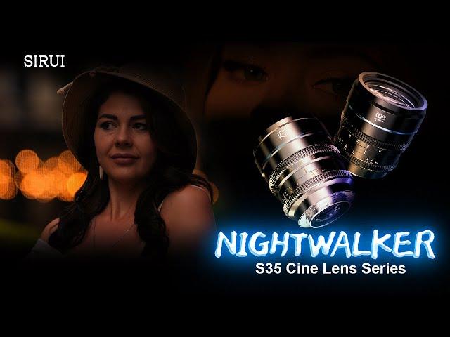 Introducing the SIRUI Night Walker 16mm & 75mm T1.2