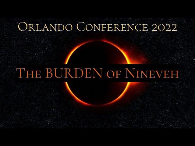 Nahum 1 | The Lord, a Stronghold in the Day of TROUBLE | Orlando Conference 2022 | Session 1