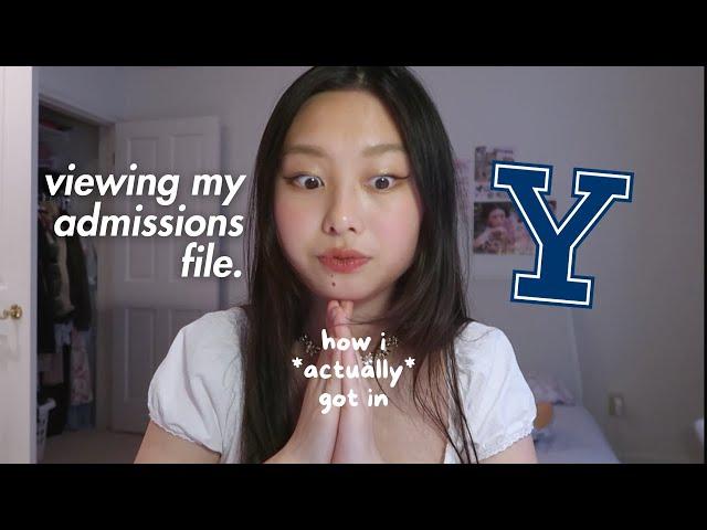 how i *actually* got into yale: viewing my yale admissions file.