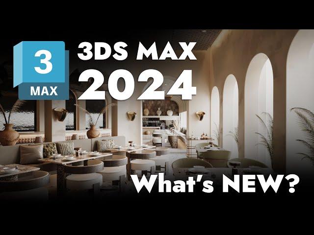 NEW 3ds Max 2024 - Features for Architects and Designers