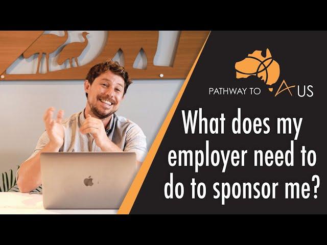 What does my employer need to do to sponsor me?