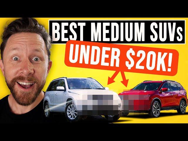 BEST used Medium SUVs UNDER $20,000 to buy in 2023