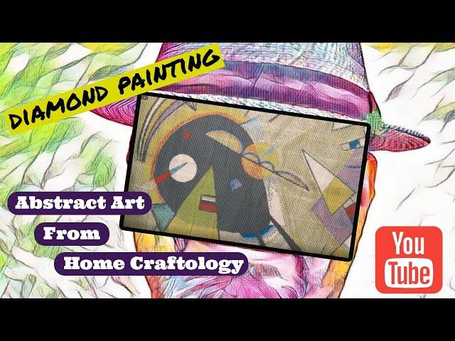 Unboxing An Abstract Art Diamond Painting From Home Craftology!