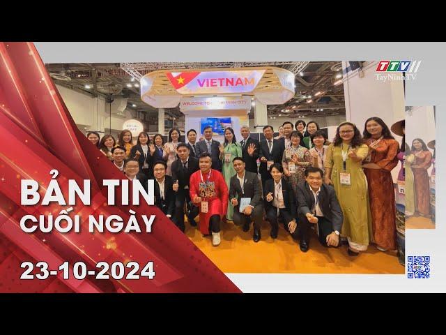 Bản tin cuối ngày 23-10-2024 | Tin tức hôm nay | TayNinhTV