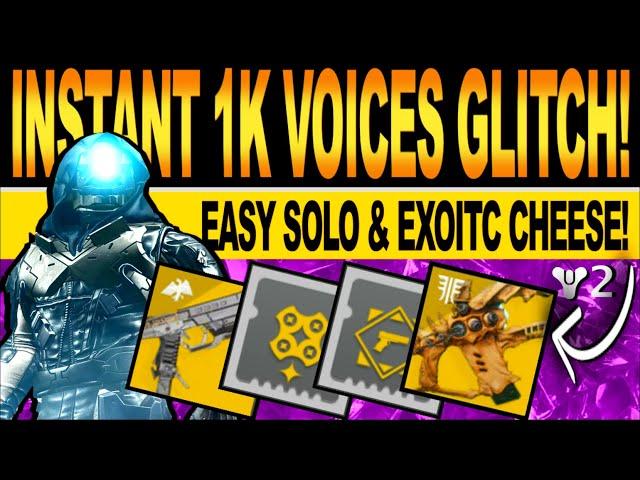 Destiny 2 | NEW 1000 VOICES GLITCH! How To Get INSTANT Exotic, Easy Solo Cheese! Season Of Arrivals