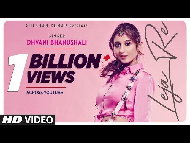 Leja Re | Dhvani Bhanushali | Tanishk Bagchi | Rashmi Virag |Radhika Rao| Vinay Sapru | Siddharth