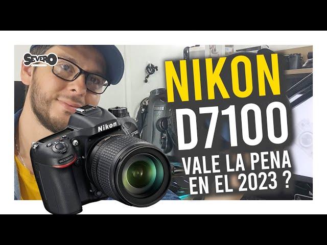 NIKON D7100 - ¿ VALE LA PENA EN EL 2024 ?