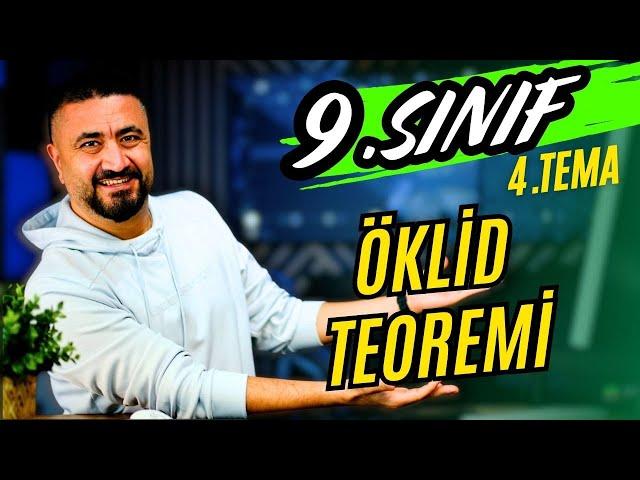 Öklid Teoremi | 11.DERS 9.Sınıf Matematik | Yeni Müfredat 2025