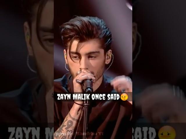 Zayn Malik once said.....