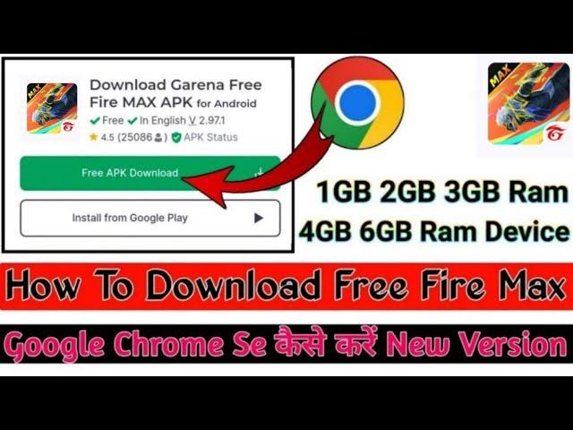Free Fire Max Google Chrome Se Download kaise Karen | How To Download Free Fire Max New Version