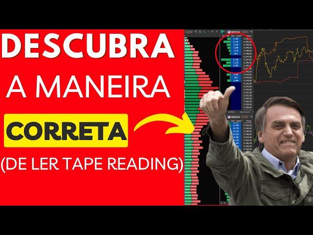 A FORMA CORRETA DE ANALISAR TAPE READING - PT2 ( LIVE )  /  DAY TRADE / TAPE READING