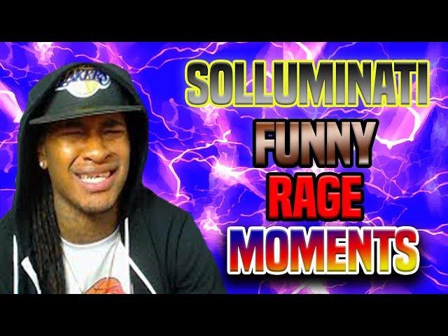 SoLLUMINATI Funny Rage Moments !!