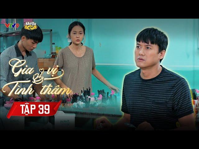 GIA VỊ TÌNH THÂM - TẬP 39 | Phim Hay 2024 | Trung Dũng, Quang Tuấn, Lê Phương, Vũ Ngọc Ánh...