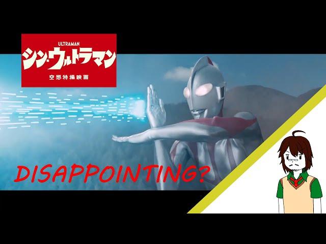Shin Ultraman was disappointing (Tai Rants || Breakdowns)