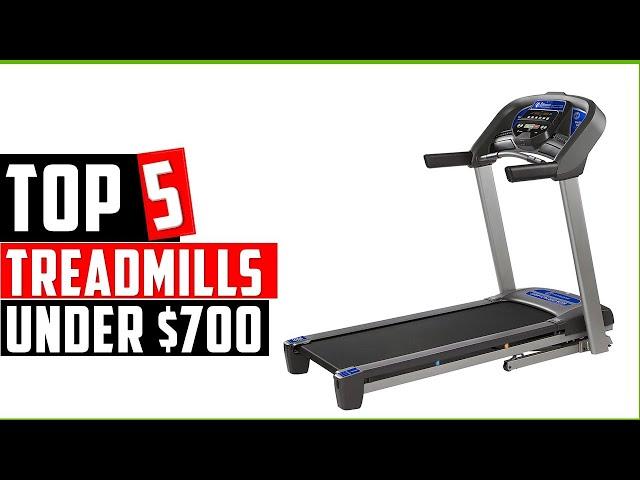 BEST TREADMILLS UNDER $700 In 2022-Top 5 Treadmills Review