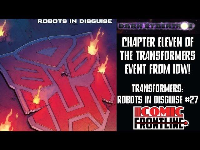 Transformers: Robots in Disguise #27 - Comic Review (Dark Cybertron)