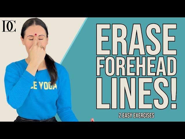 Erase Forehead Lines! 2 Easy Exercises