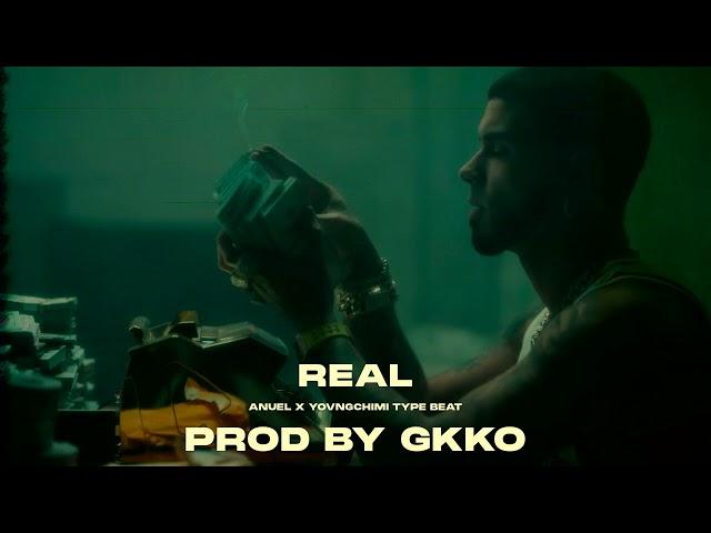 Anuel x YovngChimi Type Beat "Real" Trap Instrumental | PRODUCED BY GKKO