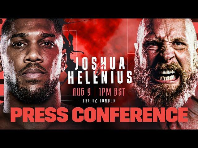 Anthony Joshua vs. Robert Helenius Press Conference Livestream