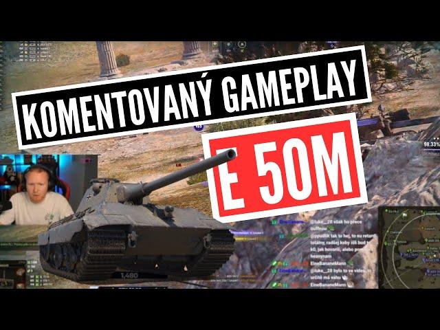 Komentovaný gameplay - E 50M