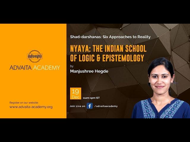 Nyaya: The Indian School of Logic & Epistemology by Manjushree Hegde