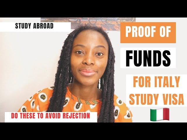 PROOF OF FUNDS FOR ITALY  STUDY VISA | STUDY IN ITALY + TIPS TO GET VISA FAST