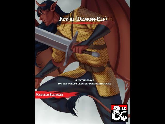 Fey'ri (demon-elf): A playable race for Dungeons and Dragons (D&D)