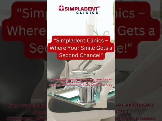 Simpladent Clinics Where Your Smile Gets A Second Chance | #dentalimplants #dentalclinic