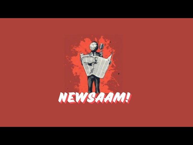 Newsaam Channel Trailer: Your Source for Breaking News!