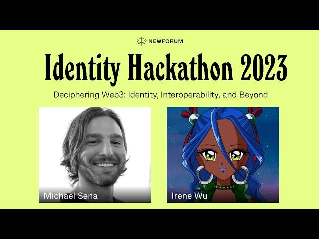 Deciphering Web3 with Michael Sena & Irene Wu: Identity, Interoperability, and Beyond