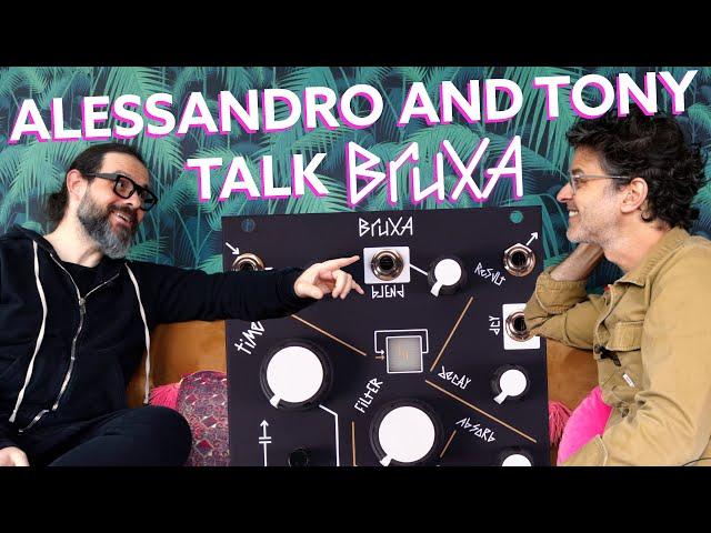 In Conversation: Tony Rolando and Alessandro Cortini Discuss Bruxa's Development | Make Noise