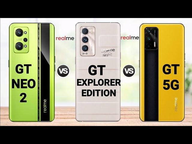 Realme GT Neo 2 vs GT Explorer Edition vs Realme GT 5G || Price? specification || full comparison