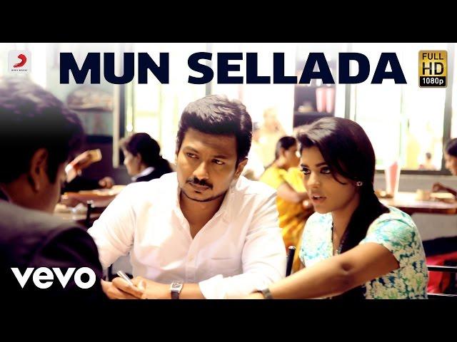 Manithan - Mun Sellada Video | Udhayanidhi | Santhosh Narayanan