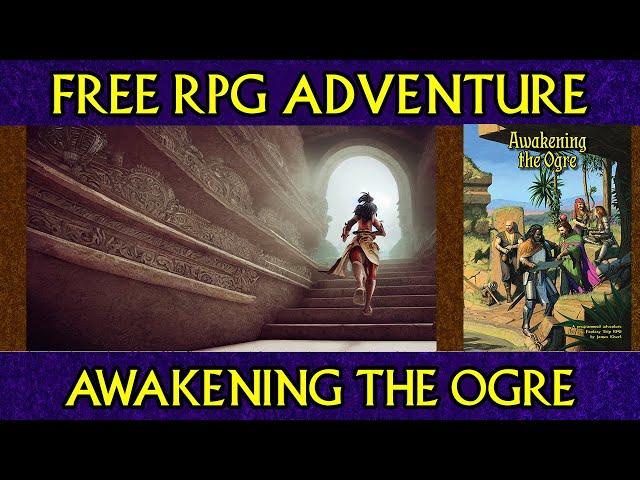 Free RPG adventure: Awakening the Ogre