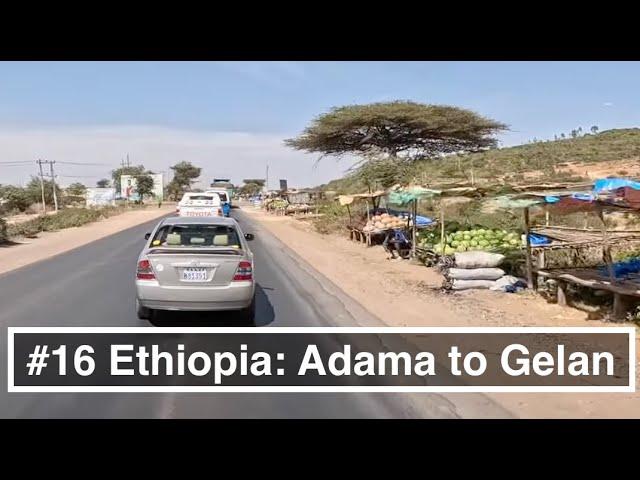 Car ride #16 Ethiopia: Adama to Gelan near Addis Ababa