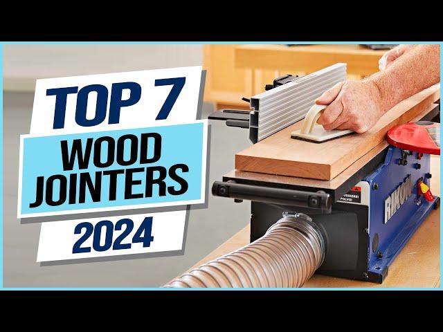 Top 7 Best Wood Jointers 2024