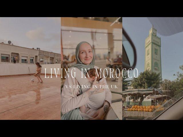 Living in Morocco vs. Living in the UK: Q&A ️