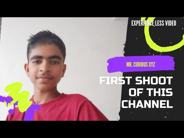 First Shoot of this Channel for content Suggestion  || Please Tell us in comment  ||