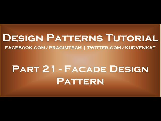 Facade Design Pattern