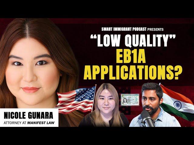 What are "Low Quality" EB1A Applications? || Smart Immigrant Podcast || S1 E6 @TryManifest