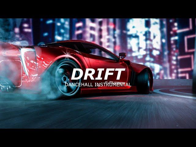 Dancehall Riddim Instrumental 2023 - DRIFT | Teejay Type Beat