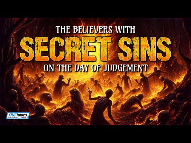 The Believers With Secret Sins On The Day Of Judgement