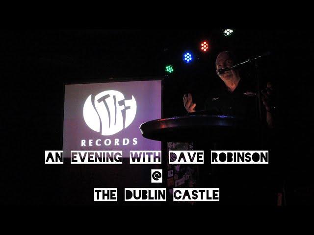 Dave Robinson (Stiff Records) Q&A @ The Dublin Castle 10/05/23