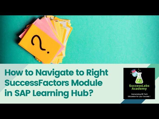 How to Navigate through Right Courses for SAP SuccessFactors in SAP Learning Hub