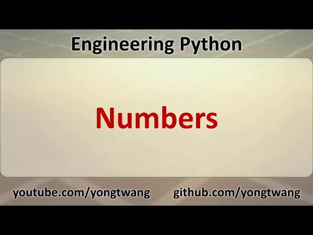 Engineering Python 04A: Numbers