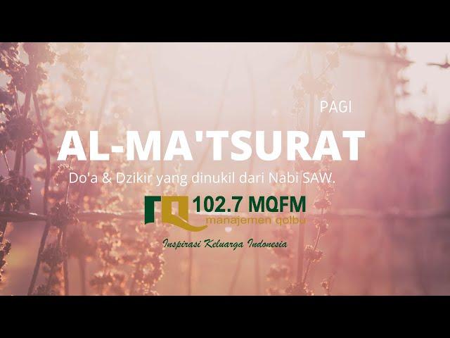 Doa & Dzikir Al Ma'tsurat Pagi