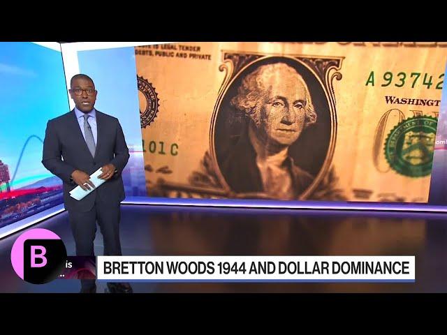 Bretton Woods 1944 and Dollar Dominance | On This Day